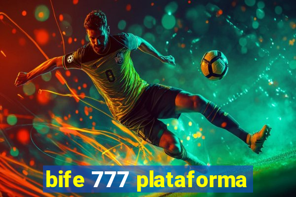 bife 777 plataforma